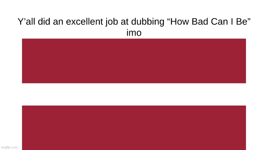 made w/ Imgflip meme maker