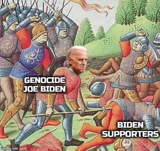 Genocide Joe Biden | GENOCIDE JOE BIDEN; BIDEN SUPPORTERS | image tagged in impalement,in the butt,americans,biden supporters,democrats | made w/ Imgflip meme maker