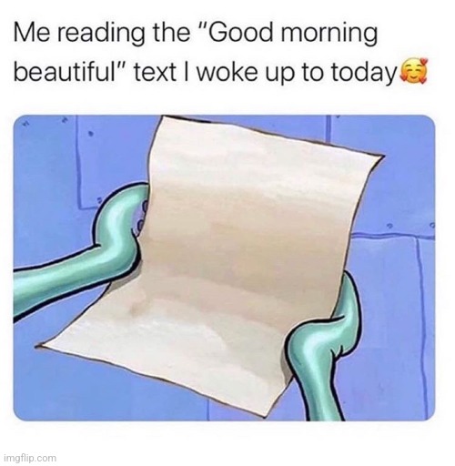 squidward empty page | image tagged in squidward empty page | made w/ Imgflip meme maker