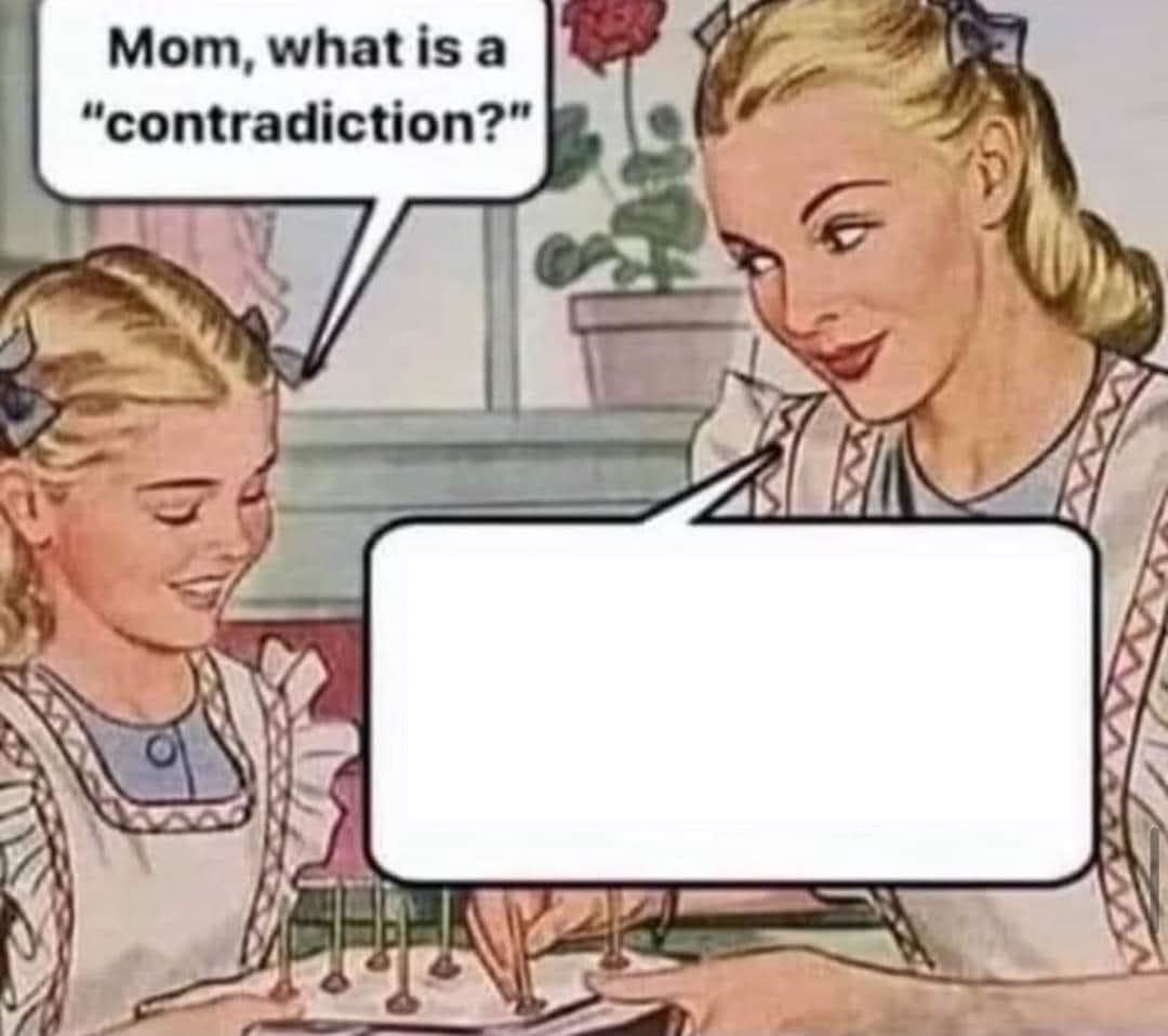 what's a contradiction Blank Meme Template