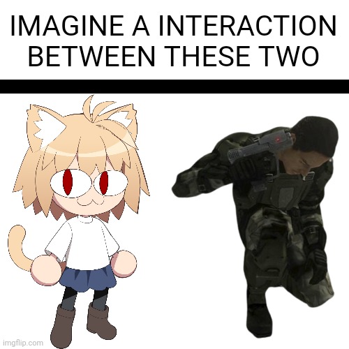 "They were all infected!" | IMAGINE A INTERACTION BETWEEN THESE TWO | image tagged in meme,halo,funny,fun,neco arc | made w/ Imgflip meme maker