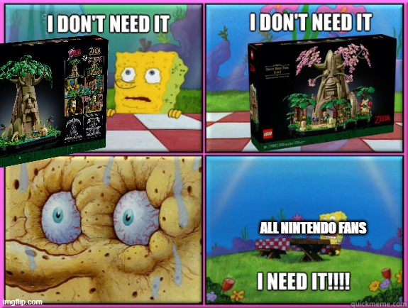 I dont need it | ALL NINTENDO FANS | image tagged in i dont need it | made w/ Imgflip meme maker