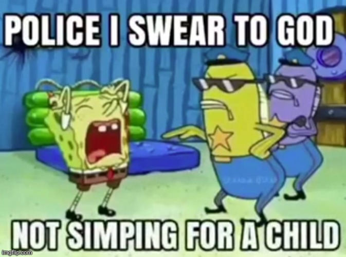 POLICE I SWEAR TO GOD | made w/ Imgflip meme maker