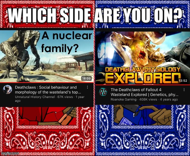 WHICH SIDE ARE YOU ON? | image tagged in which side are you on,memes,fallout,shitpost,gaming,funny memes | made w/ Imgflip meme maker