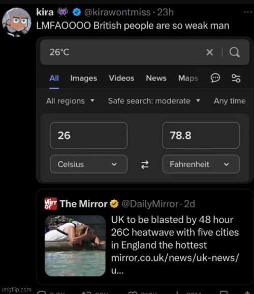 I have been living in 43 degrees Celsius | made w/ Imgflip meme maker