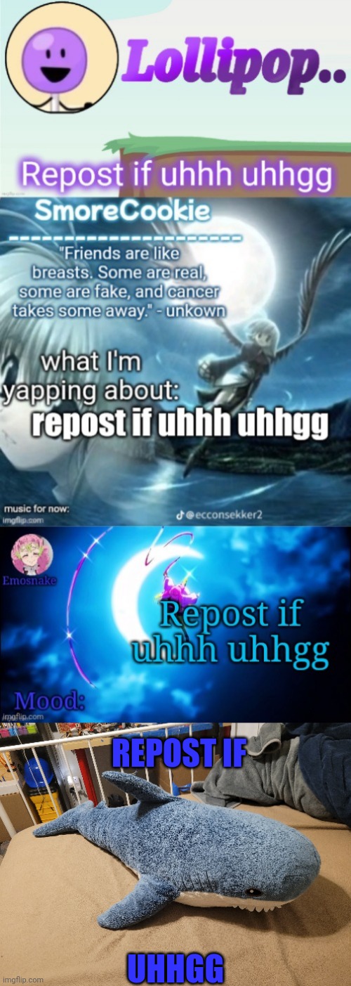 Lmao | REPOST IF; UHHGG | image tagged in he,heh,hehe,heheh | made w/ Imgflip meme maker