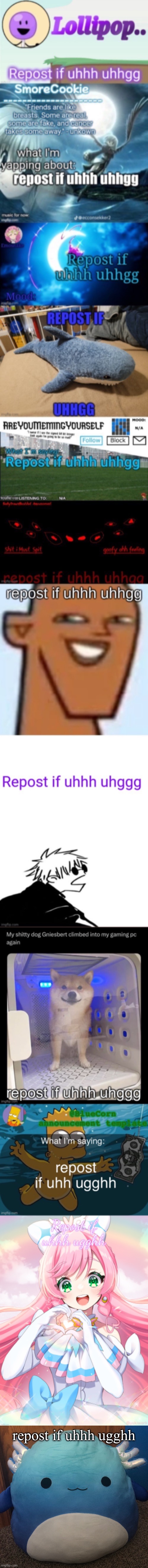 repost if uhhh ugghh | made w/ Imgflip meme maker