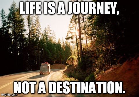 life is journey meme