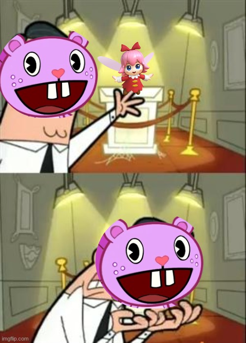 This Is Where I'd Put My Trophy If I Had One | image tagged in memes,this is where i'd put my trophy if i had one,htf,kirby,ribbon,toothy | made w/ Imgflip meme maker