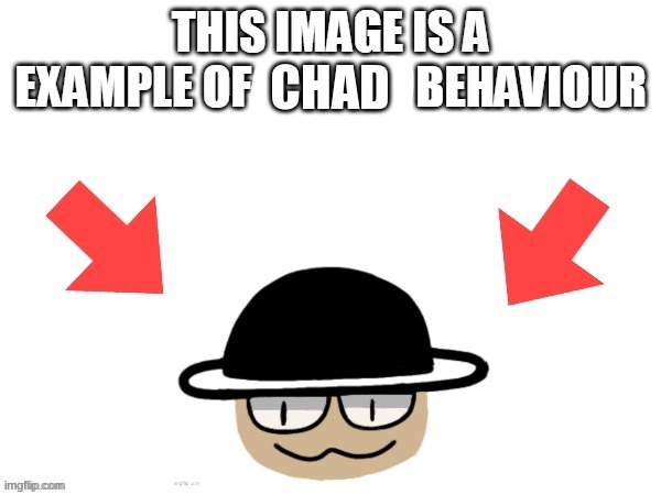 CHAD | made w/ Imgflip meme maker