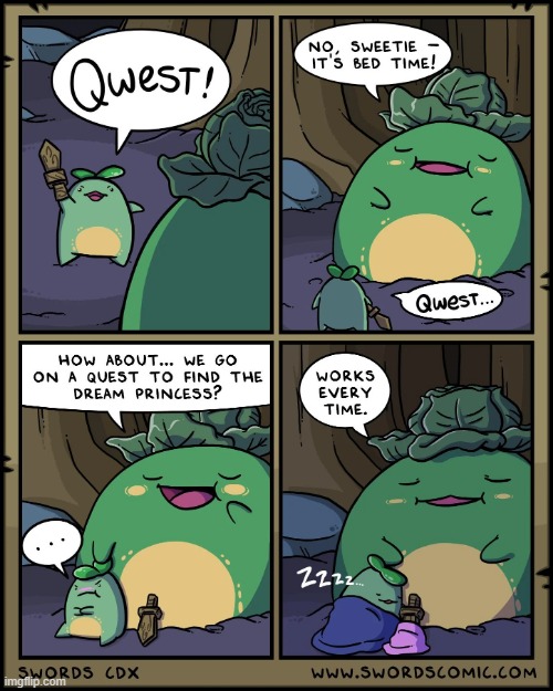 image tagged in swords,sprout,quest,momma,sleeping,aww | made w/ Imgflip meme maker