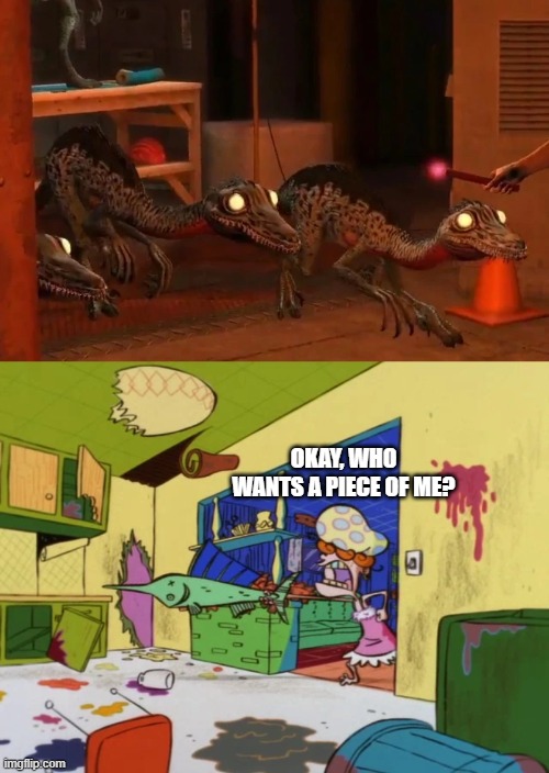 Lee Kanker Meets the Troodons | OKAY, WHO WANTS A PIECE OF ME? | image tagged in ed edd n eddy,jurassic park,dinosaurs | made w/ Imgflip meme maker