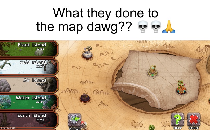 Don’t fix shit if it ain’t broke | What they done to the map dawg?? 💀💀🙏 | made w/ Imgflip meme maker