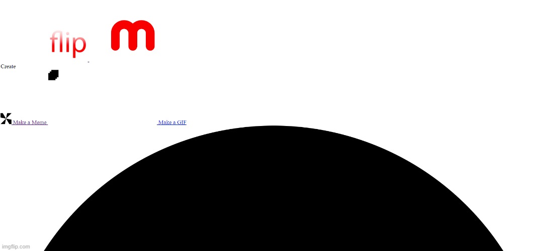 tried hopping onto IMGflip offline when this happened | image tagged in imgflip | made w/ Imgflip meme maker