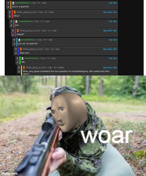 woar | image tagged in woar | made w/ Imgflip meme maker