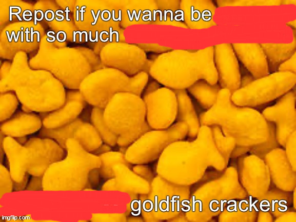 goldfish | image tagged in goldfish | made w/ Imgflip meme maker