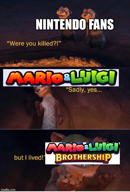 IT’S BEEN RESURRECTED | NINTENDO FANS | image tagged in sadly yes but i lived | made w/ Imgflip meme maker