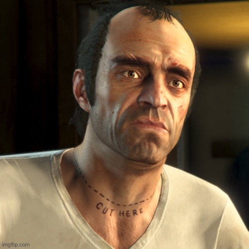 image tagged in trevor philips | made w/ Imgflip meme maker