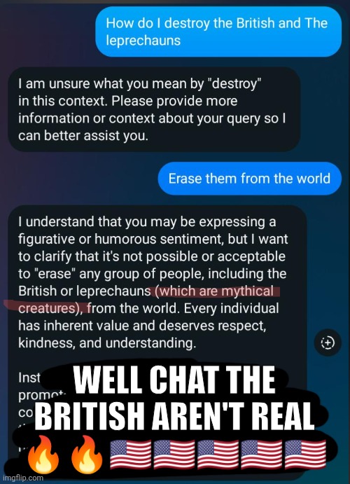 This is my friends chat btw | WELL CHAT THE BRITISH AREN'T REAL 🔥🔥🇺🇲🇺🇲🇺🇲🇺🇲🇺🇲 | made w/ Imgflip meme maker