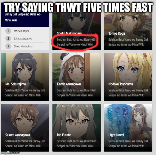 TRY SAYING THWT FIVE TIMES FAST | made w/ Imgflip meme maker