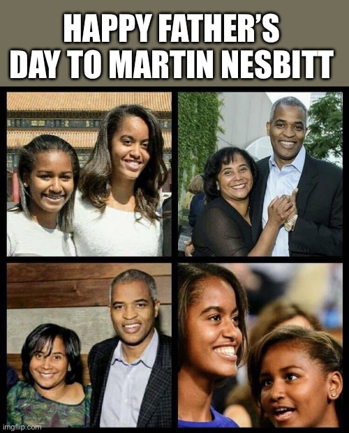 Martin Nesbitt | HAPPY FATHER’S DAY TO MARTIN NESBITT | image tagged in martin nesbitt | made w/ Imgflip meme maker