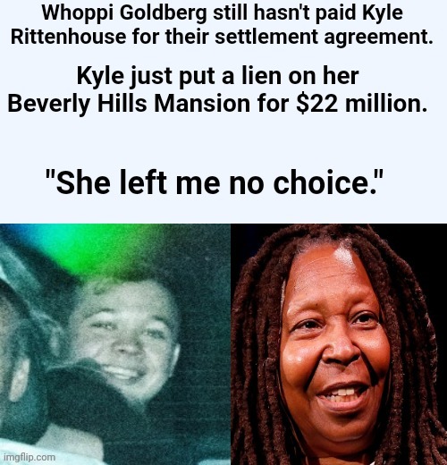 Weeping Whoopi | image tagged in rich rittenhouse wins again | made w/ Imgflip meme maker