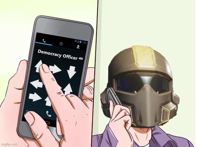 Calling democracy officer | image tagged in calling democracy officer | made w/ Imgflip meme maker