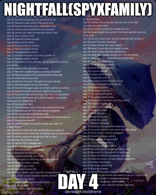 100 day anime challenge | NIGHTFALL(SPYXFAMILY); DAY 4 | image tagged in 100 day anime challenge | made w/ Imgflip meme maker