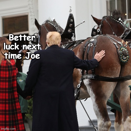 Better luck next time Joe | made w/ Imgflip meme maker