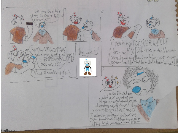 mugman makes a bad choice | image tagged in comics,cuphead | made w/ Imgflip meme maker