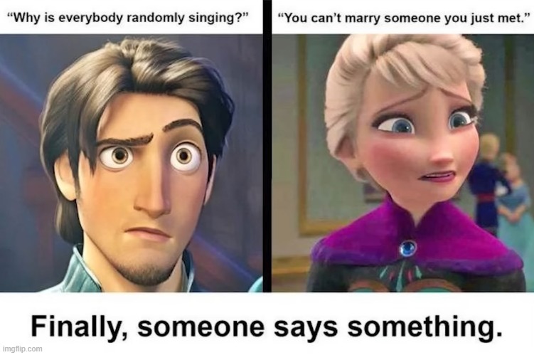 image tagged in tangled,frozen,disney,movie logic | made w/ Imgflip meme maker