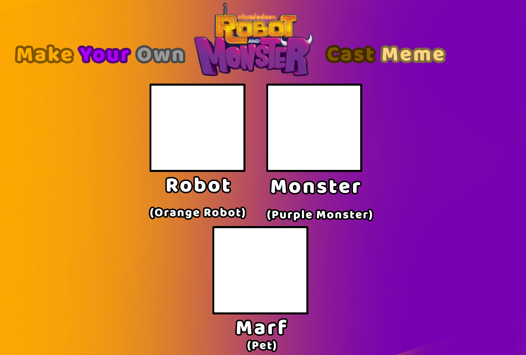 High Quality Robot and Monster Cast Meme Blank Meme Template