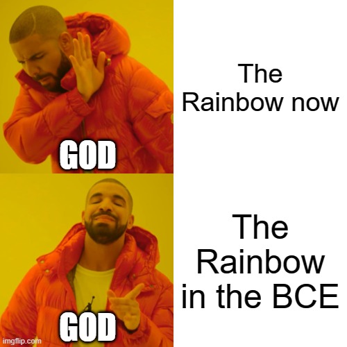 STOP LGBTQ+, who agrees, Like | The Rainbow now; GOD; The Rainbow in the BCE; GOD | image tagged in memes,drake hotline bling | made w/ Imgflip meme maker