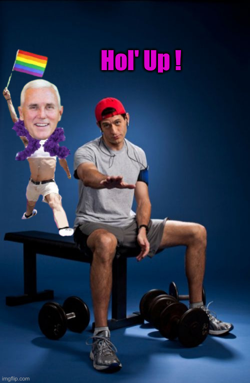 Paul Ryan Meme | Hol' Up ! | image tagged in memes,paul ryan | made w/ Imgflip meme maker