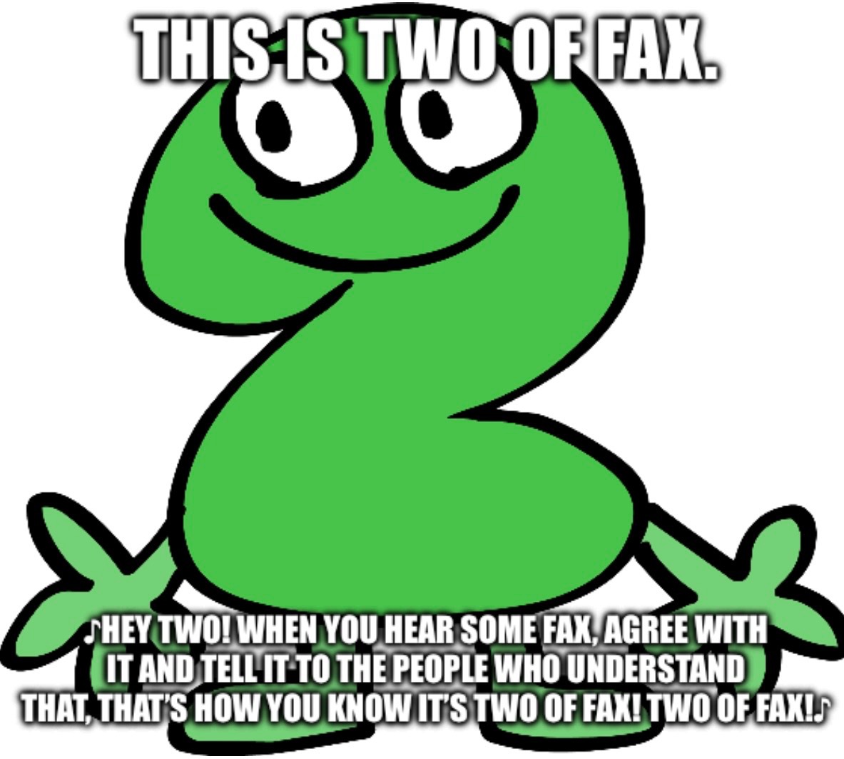 Two of fax Blank Meme Template