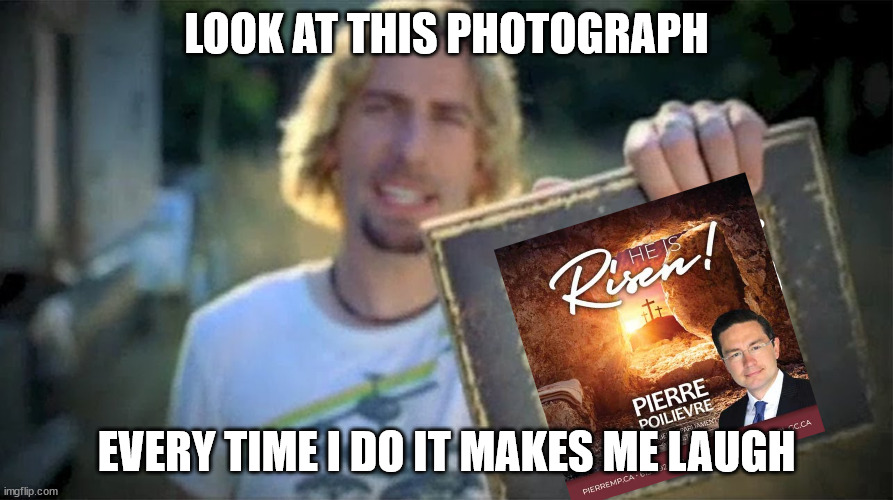 Look at this photograph blank | LOOK AT THIS PHOTOGRAPH; EVERY TIME I DO IT MAKES ME LAUGH | image tagged in look at this photograph blank | made w/ Imgflip meme maker