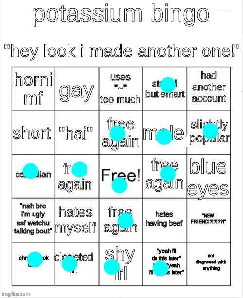 It's "Hi," not "Hai," right? | image tagged in potassium bingo v2,bingo,memes | made w/ Imgflip meme maker