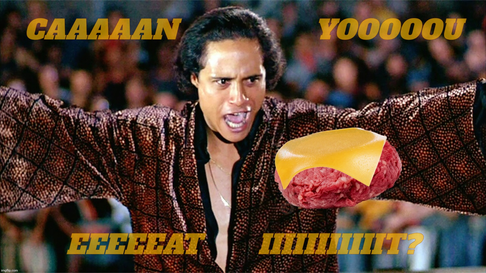 Cheesegate. Wayward youth gone mad,,, | CAAAAAN                 YOOOOOU; EEEEEAT       IIIIIIIIIIIT? | image tagged in can you dig it,the warriors,cyrus,chuck schumer,cheesegate,don't try this at home kids | made w/ Imgflip meme maker