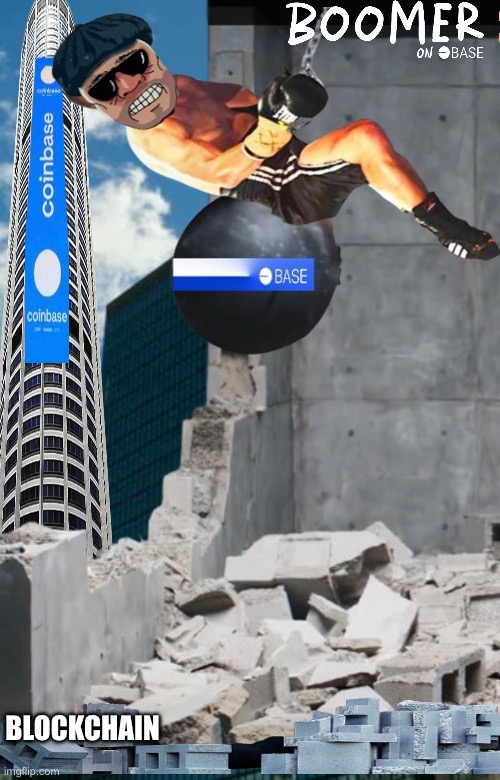 Boomer Swing… | BLOCKCHAIN | image tagged in crypto,boomer,construction,wrecking ball | made w/ Imgflip meme maker