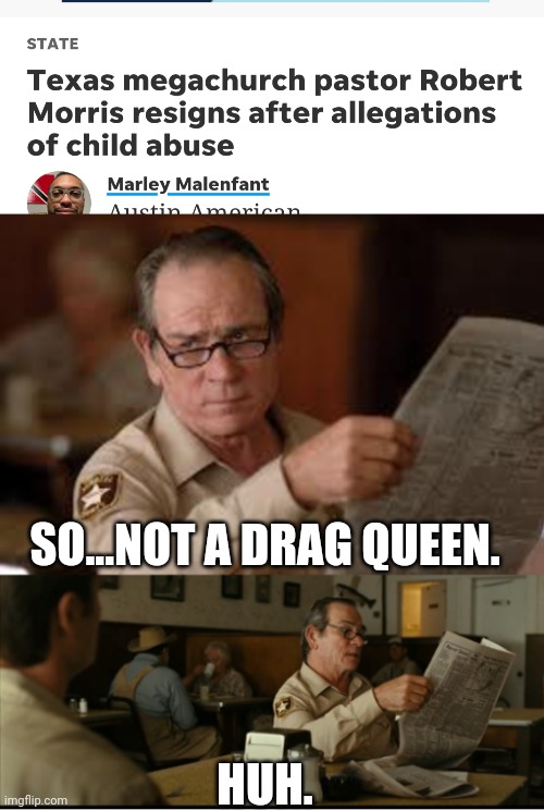 SO...NOT A DRAG QUEEN. HUH. | image tagged in tommy explains | made w/ Imgflip meme maker