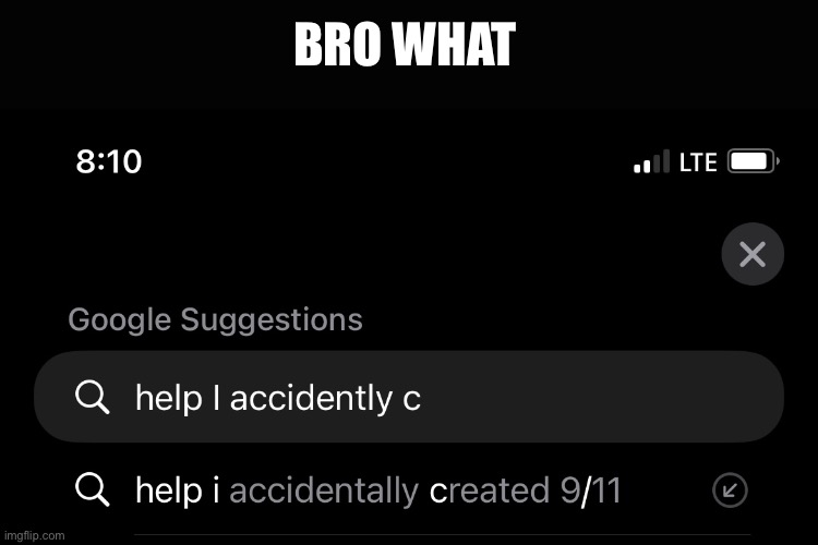 The first thing bro ? | BRO WHAT | image tagged in bro | made w/ Imgflip meme maker