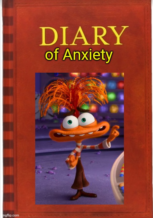Random meme I made on imgflip (LMAO ITS THE NEW WIMPY KID BOOK!!@1!1!1!) | of Anxiety | made w/ Imgflip meme maker