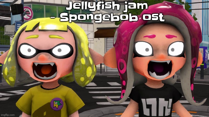 .aisnNaiamnsj a. Isjjqja | Jellyfish jam - Spongebob ost | image tagged in horror | made w/ Imgflip meme maker