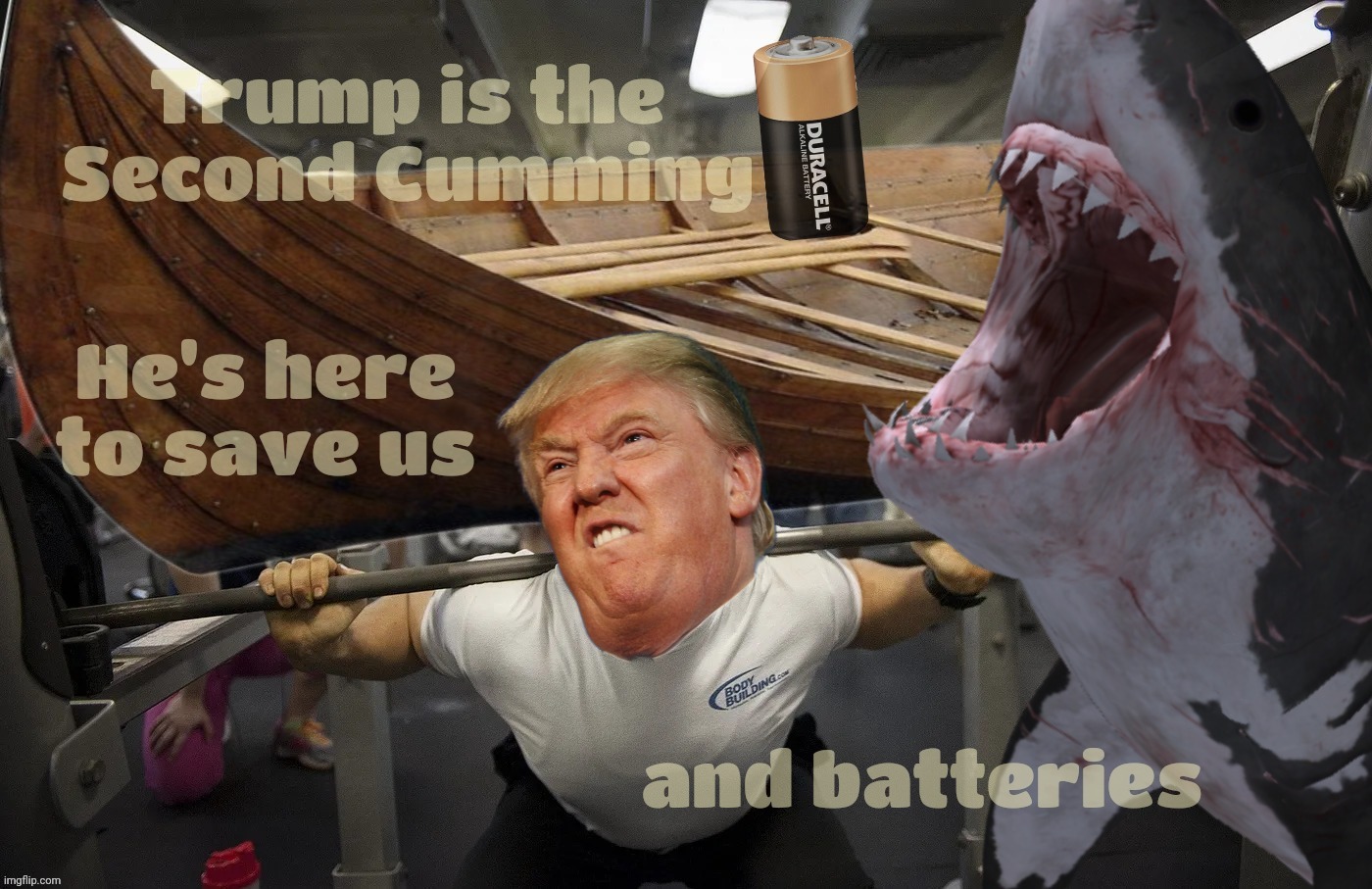 The Mess-eye-ugh cummeth | Trump is the Second Cumming; He's here to save us; and batteries | image tagged in trump saves battery from shark attack,he has come to save us,the second cumming,the mess eye ugh cummeth,don't try this at home | made w/ Imgflip meme maker