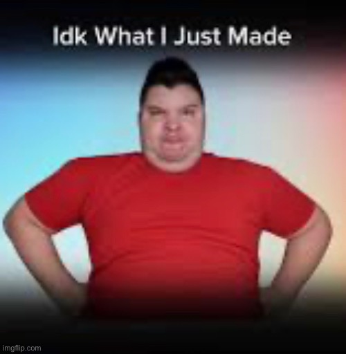 made w/ Imgflip meme maker