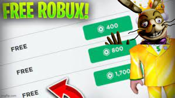 FREE ROBUX | image tagged in free robux | made w/ Imgflip meme maker