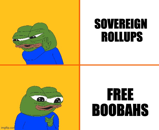 sovereign rollups | SOVEREIGN
 ROLLUPS; FREE
BOOBAHS | image tagged in rollups,layer2,ethereum,solana | made w/ Imgflip meme maker