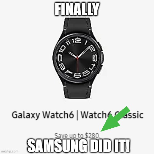 master plan samsung. v/2 | FINALLY; SAMSUNG DID IT! | image tagged in technology | made w/ Imgflip meme maker