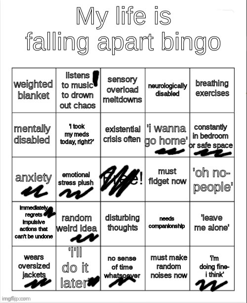 :P | image tagged in my life is falling apart bingo | made w/ Imgflip meme maker