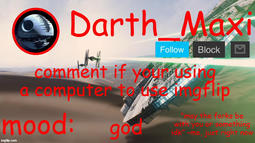 huh | comment if your using a computer to use imgflip; god | image tagged in huh | made w/ Imgflip meme maker